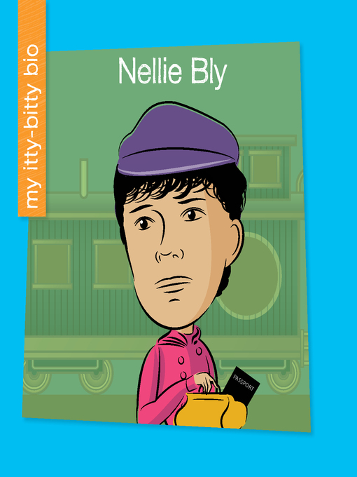 Title details for Nellie Bly by Sara Spiller - Available